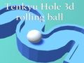 Peli Tenkyu Hole 3D -rullapallo  verkossa