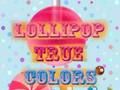 Peli Lollipop todelliset värit verkossa