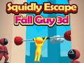 Peli Squidly Escape Fall Guy 3D verkossa Peli Squidly Escape Fall Guy 3D verkossa