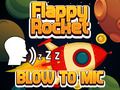 Peli Flappy raketti puhaltamalla  verkossa
