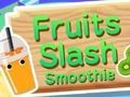 Peli Hedelmät Slash Smoothie verkossa