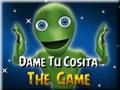 Peli Dame tu cosita verkossa