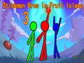 Peli Stickman Bros Fruit Islandissa 3  verkossa