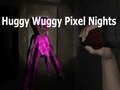 Peli Huggy Wuggy Pixel Nights verkossa