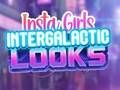 Peli Insta Girls Intergalactic Ulot verkossa