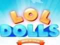 Peli LOL Dolls -pukeutumissalonki  verkossa