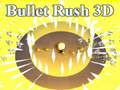 Peli Bullet Rush 3d verkossa