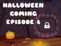 Peli Halloween on tulossa, jakso 6  verkossa