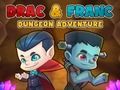 Peli Drac ja Franc Dungeon Adventure verkossa Peli Drac ja Franc Dungeon Adventure verkossa