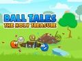 Peli Ball Tales: Pyhä aarre  verkossa