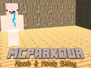 Peli MC Parkour Noob ja Noob vauva verkossa