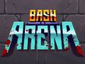 Peli Bash -areena verkossa