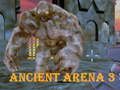 Peli Muinainen areena 3  verkossa