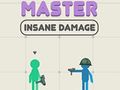 Peli Mestari Insane Damage  verkossa