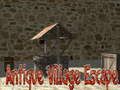 Peli Antique Village Escape: Episodi 1  verkossa