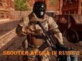 Peli Shooter -areena raunioissa 2 verkossa