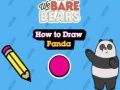Peli Me Bare Bears Kuinka piirtää Panda  verkossa