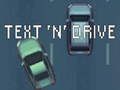 Peli Tekstiviesti 'n' Drive  verkossa