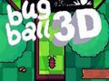 Peli Bug Ball 3D verkossa