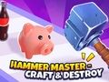 Peli Hammer Master - Käsittele ja tuhoa!  verkossa