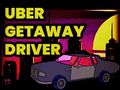 Peli Uber Getaway -kuljettaja  verkossa