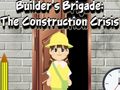 Peli Builder's Brigade: Rakennuskriisi  verkossa