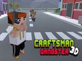Peli CraftsMan 3D Gangsteri  verkossa