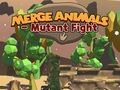 Peli Yhdistä Animals Mutant Fight  verkossa