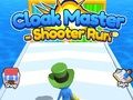 Peli Cloak Master Shooter Run verkossa