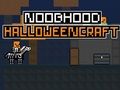 Peli Noobhood Halloweenencraft verkossa
