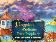 Peli Dreamland Solitaire: Dark Profetycy Collector's Edition  verkossa