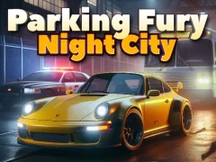 Peli Parking Fury 3D: Night City verkossa