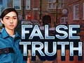 Peli False Truth verkossa