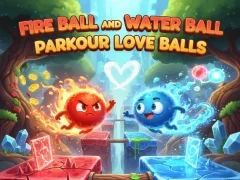 Peli Fire Ball and Water Ball: Parkour Love Balls verkossa