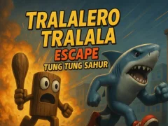 Peli Tralalero Tralala escape Tung Tung Sahur verkossa