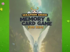 Peli Seraphim Anime Memory & Card Game for Kids verkossa