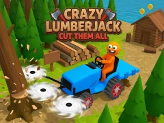 Peli Crazy Lumberjack: Cut Them All verkossa