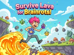 Peli Survive Lava for Brainrots! verkossa