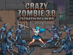 Peli Crazy Zombie 3.0 Eschatology Hero verkossa