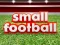 Peli Small Football verkossa