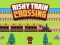 Peli Risky Train Crossing verkossa