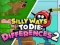 Peli Silly Ways to Die Differences 2 verkossa
