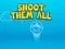 Peli Shoot them All verkossa