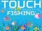Peli Touch Fishing verkossa