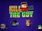 Peli Kill The Guy verkossa