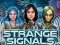 Peli Strange Signals verkossa