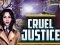 Peli Cruel Justice verkossa