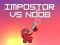 Peli Impostor vs Noob verkossa