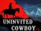 Peli Uninvited Cowboy verkossa