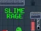 Peli Slime Rage verkossa